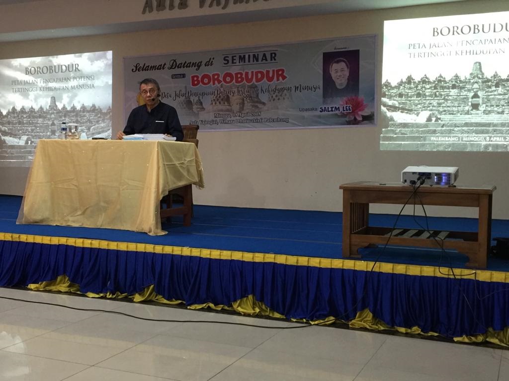 Seminar Bersama Upasaka Salim Lee: "Peta Jalan Pencapaian Potensi Tertinggi Kehidupan Manusia"
